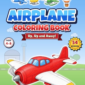 54 Airplane Coloring Pages for Kids | Up, Up and Away!, Jets, Helicopters, Hot Air Balloons, Printable PDF, Instant Download image 1