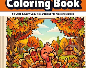 Libro da colorare del Ringraziamento stampabile in PDF, 54 pagine autunnali carine e facili da colorare, tacchino e animali autunnali per bambini e adulti