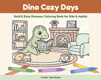 Disegni di dinosauri da colorare stampabili, Dino Cozy Days: 54 simpatici dinosauri da colorare per bambini e adulti, PDF stampabile