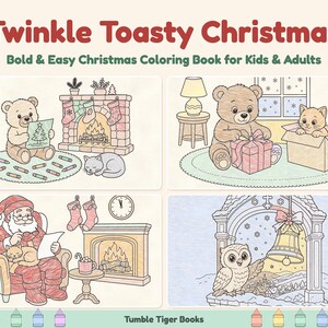 Twinkle Toasty Christmas: Christmas Coloring Book Printable PDF, Holiday Coloring Pages for Kids & Adults, Santa, Instant Download image 2