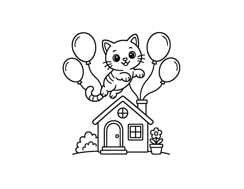 May include: A black and white line art illustration of a small cat floating above a house. The cat is held up by four balloons attached to its body and the chimney. A small potted flower and a bush sit beside the house.