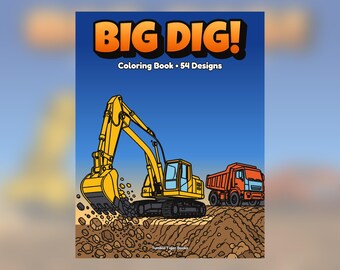 Libro para colorear de camiones de construcción, 54 diseños / Páginas para colorear de excavadoras, camiones volquete y bulldozers para niños y adultos, PDF imprimible