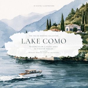 Può includere: Un'illustrazione ad acquerello del Lago di Como con un motoscafo su acqua blu scuro, una riva con ville italiane e montagne sullo sfondo. Il testo recita: 25 DIGITAL ILLUSTRATIONS, THE ITALIAN WEDDING COLLECTION, LAKE COMO, WATERCOLOR LANDSCAPES & ITALIAN VILLAS, ALCHEMILLA ATELIER.