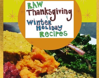 Rauwe VEGAN-recepten voor Thanksgiving en wintervakantie (e-boek)