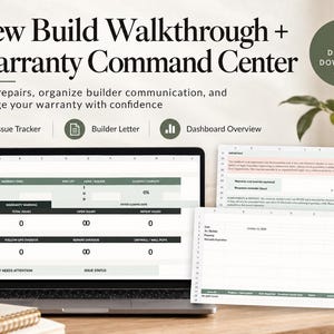 May include: A digital download titled New Build Walkthrough + Warranty Command Center. The interface includes an issue tracker, builder letter, and dashboard overview for tracking repairs and managing home warranties on a laptop screen.