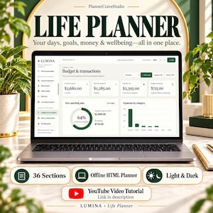 Puede incluir: Un ordenador portátil que muestra la interfaz del planificador de vida Lumina con un panel de presupuesto y transacciones. El texto incluye LIFE PLANNER, Your days, goals, money & wellbeing—all in one place, 36 Sections, Offline HTML Planner, Light & Dark.