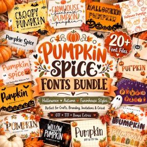 May include: A digital collection of 20+ font files titled Pumpkin Spice Fonts Bundle, featuring various typography styles with pumpkin, bat, and ghost illustrations, autumn leaves, and orange, white, and black color schemes.