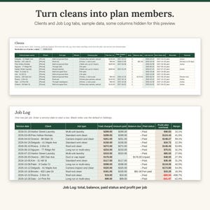 May include: A digital spreadsheet interface titled Turn cleans into plan members, featuring two tables labelled Clients and Job Log. The tables display columns for service dates, client names, job types, financial data, and status updates.