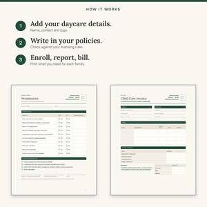 Three steps: add your daycare details, write in your policies, then enroll, report and bill