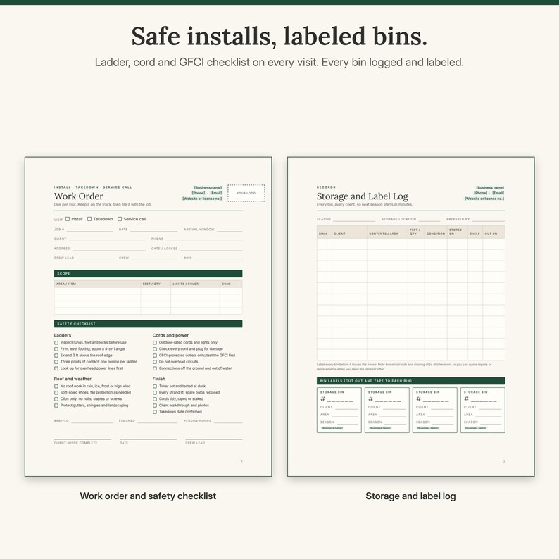 Install and takedown work order with ladder, cord and GFCI safety checklist next to the storage and label log with cut-out bin labels