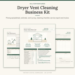 May include: A Dryer Vent Cleaning Business Kit featuring a price list, vent path survey, and service report. The documents include text such as Hilltopventures, Dryer Vent Cleaning Business Kit, and Dryer Vent Price List in dark green.