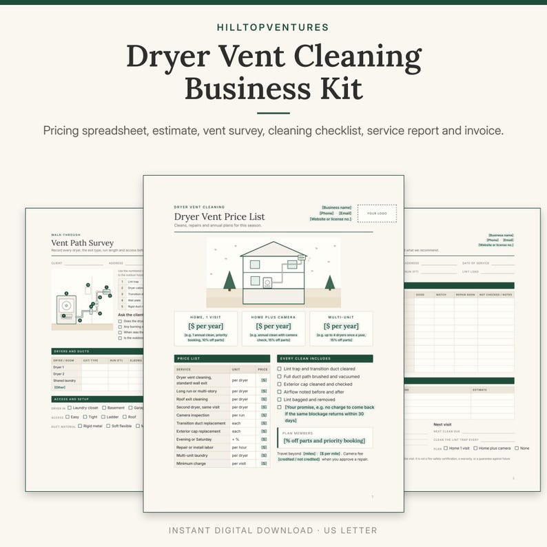 May include: A Dryer Vent Cleaning Business Kit featuring a price list, vent path survey, and service report. The documents include text such as Hilltopventures, Dryer Vent Cleaning Business Kit, and Dryer Vent Price List in dark green.