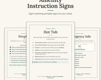 May include: A set of eight printable amenity instruction signs for rentals, featuring dark green text on a light background. The signs include headers for Fireplace, Hot Tub, and Emergency Info, with numbered lists and placeholders for property details.