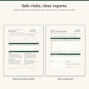 May include: A printed document set featuring a Work Order with a safety checklist and a Gutter Condition Report. The text reads Safe visits, clear reports. Ladder and power-line checklist on every visit. A run-by-run report for the client.