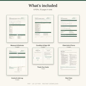 What is included: measure sheet and estimate, condition report and sign-off, client info and terms, invoice and job log, thank-you cards, Start Here