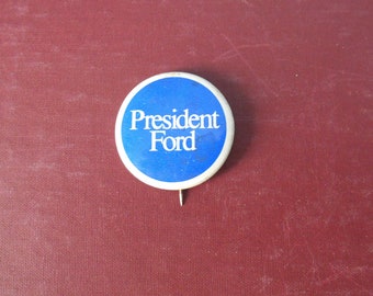 President Ford pinback pin, Political button, Gerald Ford, Presidential memorabilia, 1970's politics