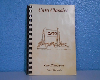 Cato Classics, Cato Hilltoppers, Cato Wisconsin cookbook