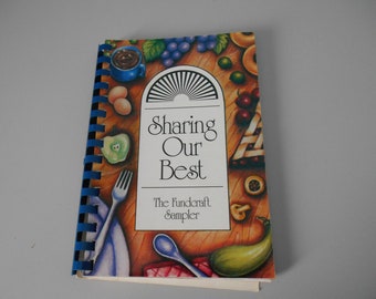 Sharing Our Best, The Fundcraft Sampler cookbook, Sample cookbook, Collectible cookbook
