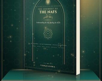 Islamic Psychology Book | The Journey of the Nafs - Understanding the Self & Healing the Heart | PDF Guide with 30-Day Workbook
