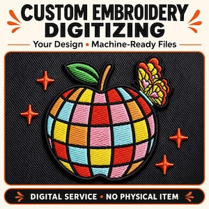 May include: Custom embroidery digitizing service for machine-ready files. The graphic features a multi-colored apple with a grid pattern, a green leaf, and a yellow and orange butterfly, surrounded by four orange four-pointed stars.