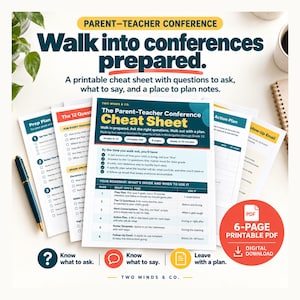 May include: A six-page printable Parent-Teacher Conference Cheat Sheet document set. The pages feature checklists, question guides, and action plans with text including 'Walk into conferences prepared' and '6-PAGE PRINTABLE PDF'.