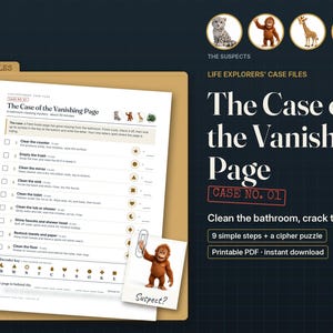 May include: A printable PDF game titled The Case of the Vanishing Page, Case No. 01. The document features a nine-step bathroom cleaning checklist, a cipher puzzle, a decoder key, and illustrations of a leopard, orangutan, giraffe, and peacock.