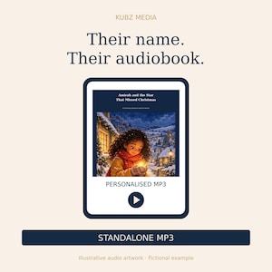 May include: A digital display featuring the text KUBZ MEDIA, Their name. Their audiobook., and STANDALONE MP3. The central graphic shows a child holding a glowing star in a snowy village, titled Amirah and the Star That Missed Christmas, labeled PERSONALISED MP3.