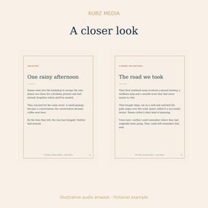 May include: A two-page book layout titled A closer look by KUBZ MEDIA. The left page, titled One rainy afternoon, describes a meeting in a bookshop. The right page, titled The road we took, recounts a trip. Both pages feature black text on a cream background.