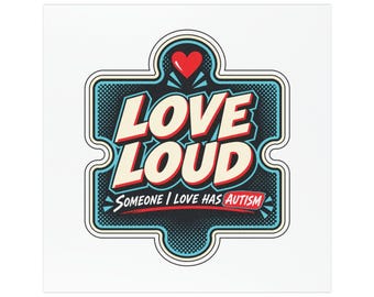 Love Loud Autism Support Automagneet — Blauw | 5 × 5 inch