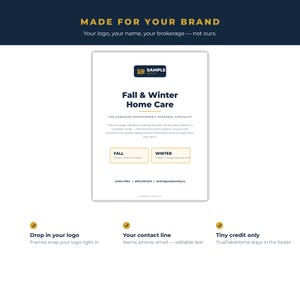Op de afbeelding: Een wit document getiteld Fall & Winter Home Care, The Canadian Homeowner's Seasonal Checklist. Het bevat secties voor herfst- en wintertaken, met ruimte voor een logo, contactgegevens en de tekst Made For Your Brand aan de bovenzijde.