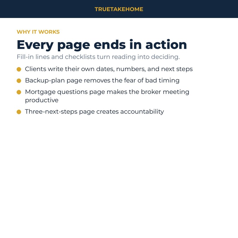以下が含まれることがあります： TRUETAKEHOME、WHY IT WORKS、Every page ends in actionという濃い青色のテキストが書かれた白い情報グラフィック。記入欄やチェックリストなどの機能について説明する4つの箇条書きリストが含まれています。