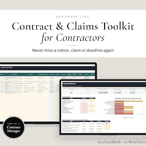 May include: A digital toolkit titled Contract & Claims Toolkit for Contractors featuring an event log spreadsheet and a project dashboard with charts and data tables. Includes a circular badge stating Made by a Contract Manager and text noting Excel workbook + 10 Word letters.