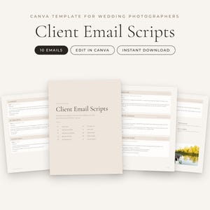 Op de afbeelding: Een Canva-sjabloon voor trouwfotografen met e-mailscripts voor klanten. De documentenset bevat tien e-mails, is bewerkbaar in Canva en beschikbaar als directe download. De pagina's tonen tekstkoppen en lijsten op een lichtbeige achtergrond.