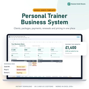 Könnte beinhalten: Eine digitale Google Sheets-Vorlage mit dem Titel Personal Trainer Business System zur Verwaltung von Kunden, Paketen, Zahlungen und Verlängerungen. Die Oberfläche zeigt Finanzdaten wie Einnahmen, Gewinn, Steuern und Kundenstatus.