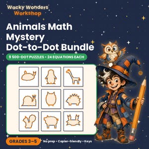 May include: Wacky Wonders Workshop Animals Math Mystery Dot-to-Dot Bundle featuring 500-dot puzzles with 24 equations each for grades 3-5. Includes a grid of nine animal dot-to-dot drawings and a character wearing a wizard hat holding a pencil.
