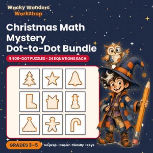 Może przedstawiać: Zestaw łamigłówek typu połącz kropki Christmas Math Mystery Dot-to-Dot Bundle od Wacky Wonders Workshop. Okładka zawiera dziewięć łamigłówek, postać w czarodziejskim kapeluszu z sową oraz duży ołówek. Tekst: 500-DOT PUZZLES, 24 EQUATIONS EACH, GRADES 3-5.