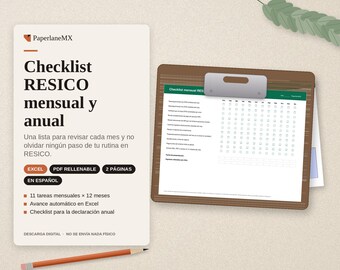 May include: A digital checklist for RESICO tax compliance featuring a monthly and annual task list. The document includes Excel and PDF formats, 11 monthly tasks over 12 months, and an annual declaration tracker, displayed on a brown clipboard.