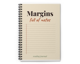 Margins Full of Notes Reading Journal, Spiral Notebook for Book Lovers, Book Journal, Reading Log Notebook, Reader Gift