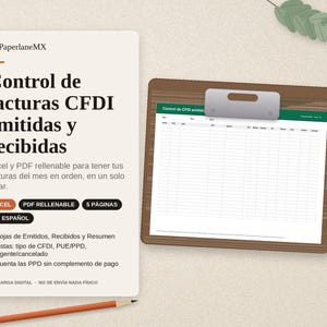 May include: A digital invoice tracking template titled Control de facturas CFDI emitidas y recibidas, featuring an Excel and PDF format. The document includes sections for issued and received invoices, with labels for CFDI types, PUE/PPD status, and payment summaries.