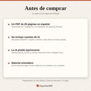 May include: A digital document titled Antes de comprar with the subtitle Lo que s&iacute; y lo que no incluye. It lists four points: Un PDF de 29 p&aacute;ginas en espa&ntilde;ol, No incluye cuentas de IA, La IA puede equivocarse, and Material orientativo.
