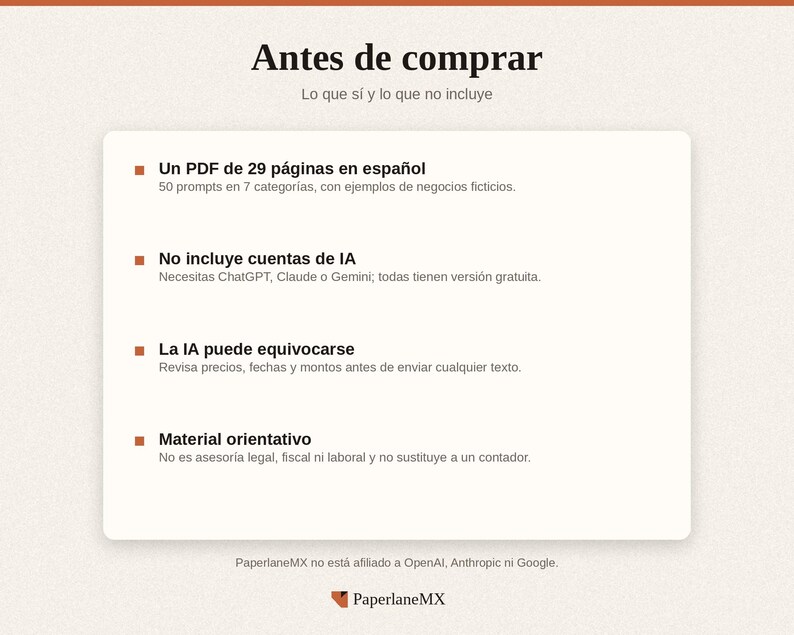 May include: A digital document titled Antes de comprar with the subtitle Lo que s&iacute; y lo que no incluye. It lists four points: Un PDF de 29 p&aacute;ginas en espa&ntilde;ol, No incluye cuentas de IA, La IA puede equivocarse, and Material orientativo.