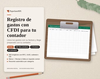 May include: A digital expense tracking template titled Registro de gastos con CFDI para tu contador, featuring a brown clipboard holding a spreadsheet with columns for RFC, UUID, subtotal, and tax, plus buttons for Excel and PDF formats.