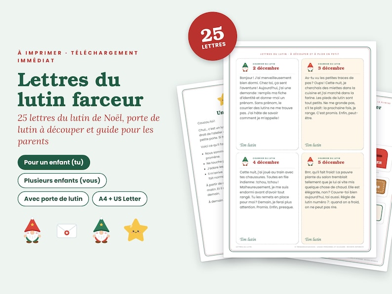 May include: A digital printable set of 25 mischievous elf letters for Christmas, featuring text in French, including daily notes from December 2nd to 5th, elf illustrations, and a red circular badge labeled 25 LETTRES, presented on A4 and US Letter sheets.