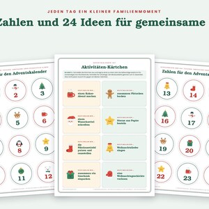 Op de afbeelding: Drie printbare vellen met 24 genummerde cirkels met vakantie-iconen en een centrale kaart met activiteitensuggesties. De tekst luidt: JEDEN TAG EIN KLEINER FAMILIENMOMENT, 24 Zahlen und 24 Ideen f&uuml;r gemeinsame Zeit, Zahlen f&uuml;r den Adventskalender en Aktivit&auml;ten-K&auml;rtchen.