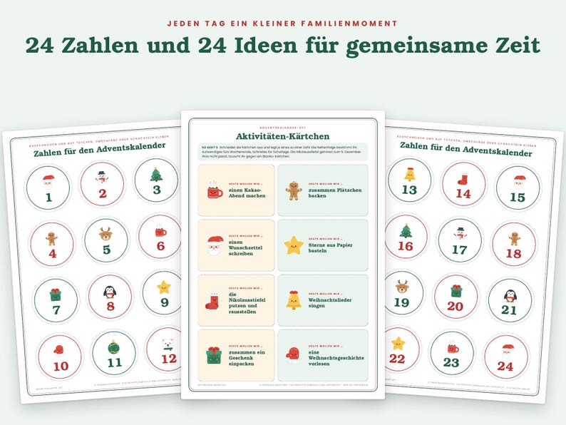 Op de afbeelding: Drie printbare vellen met 24 genummerde cirkels met vakantie-iconen en een centrale kaart met activiteitensuggesties. De tekst luidt: JEDEN TAG EIN KLEINER FAMILIENMOMENT, 24 Zahlen und 24 Ideen f&uuml;r gemeinsame Zeit, Zahlen f&uuml;r den Adventskalender en Aktivit&auml;ten-K&auml;rtchen.