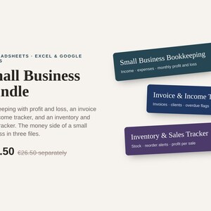 May include: A digital bundle of three spreadsheets for Excel and Google Sheets titled Small Business Bundle. It includes Small Business Bookkeeping, Invoice & Income Tracker, and Inventory & Sales Tracker, each displayed on colored rectangular labels.
