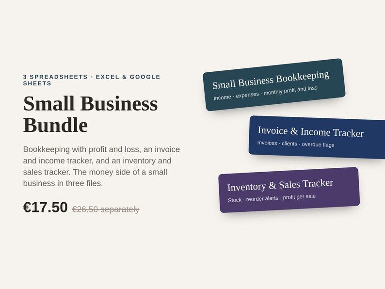 May include: A digital bundle of three spreadsheets for Excel and Google Sheets titled Small Business Bundle. It includes Small Business Bookkeeping, Invoice & Income Tracker, and Inventory & Sales Tracker, each displayed on colored rectangular labels.