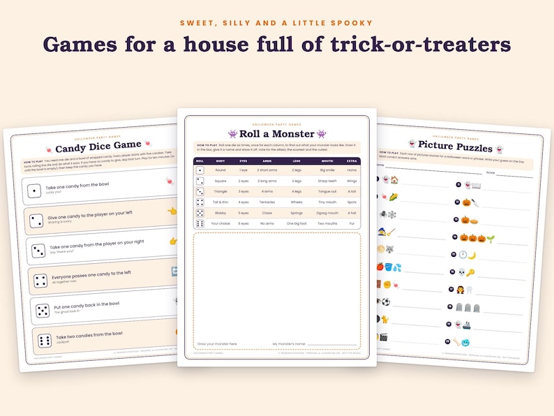 Peut inclure: Trois feuilles de jeu imprimables blanches intitul&eacute;es Candy Dice Game, Roll a Monster et Picture Puzzles. Le texte indique Sweet, Silly and a Little Spooky, Games for a house full of trick-or-treaters. Chaque feuille contient des instructions.