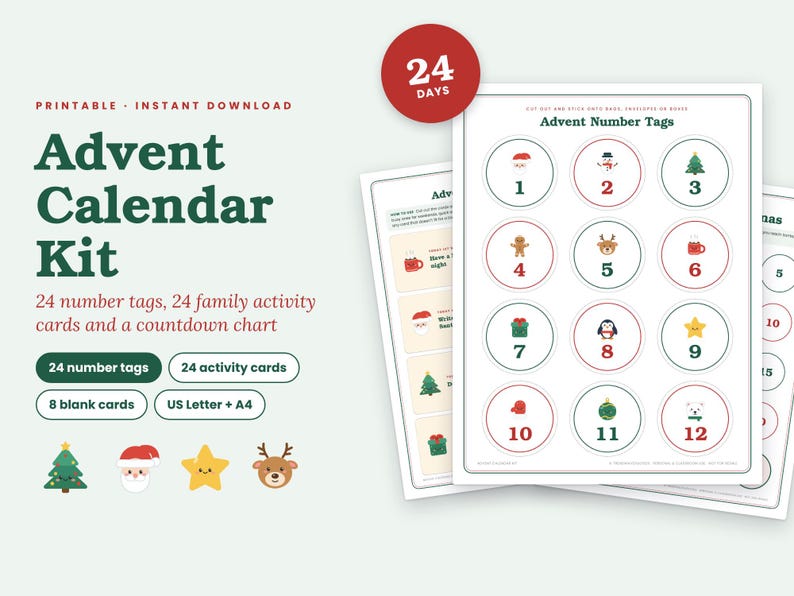 May include: A printable Advent Calendar Kit featuring 24 number tags, 24 family activity cards, and a countdown chart. The kit includes sheets with circular numbered tags from 1 to 12, each decorated with small festive icons like trees and stars.