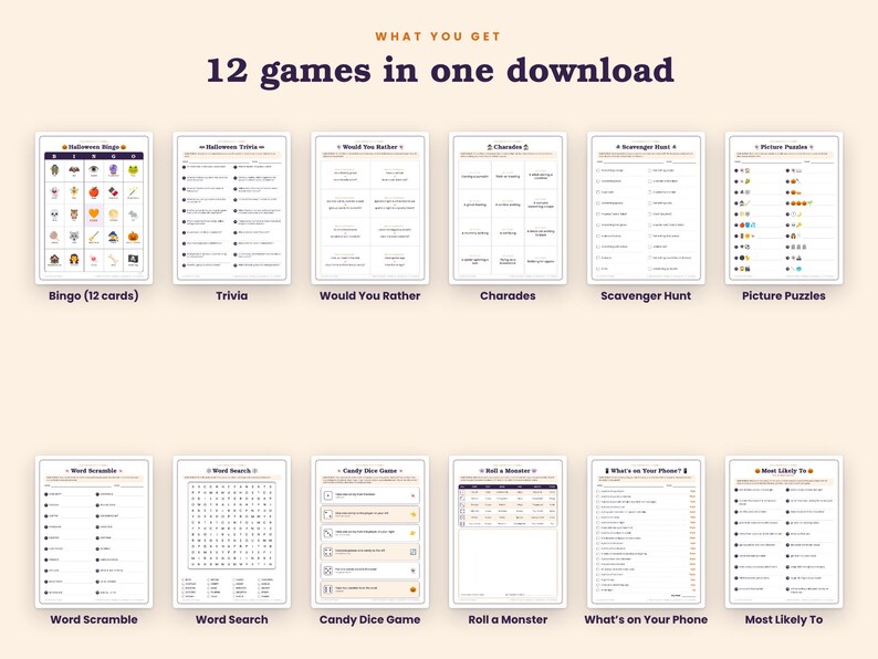 Peut inclure: Un ensemble de 12 feuilles de jeux imprimables sur le th&egrave;me d'Halloween intitul&eacute; 12 games in one download. Le lot comprend Bingo, Trivia, Would You Rather, Charades, Scavenger Hunt, Picture Puzzles, Word Scramble, Word Search, Candy Dice Game, Roll a Monster, What's on Your Phone et Most Likely To.